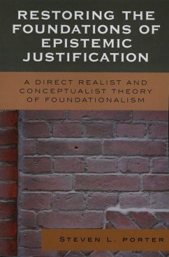 Cover Restoring the Foundations of Epistemic Justification (eBook, ePUB)