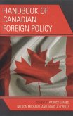 Handbook of Canadian Foreign Policy (eBook, ePUB)