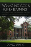 Managing God's Higher Learning (eBook, ePUB) Managing God's Higher Learning (eBook, ePUB)