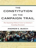 The Constitution on the Campaign Trail (eBook, ePUB)