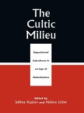 The Cultic Milieu (eBook, ePUB)