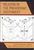 Religion in the Prehispanic Southwest (eBook, ePUB) Religion in the Prehispanic Southwest (eBook, ePUB)