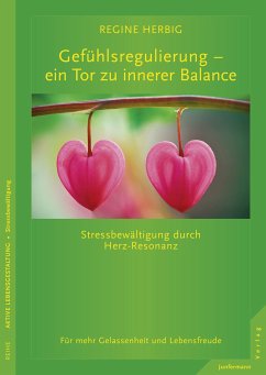 Gefühlsregulierung – ein Tor zu innerer Balance (eBook, ePUB) - Herbig, Regine