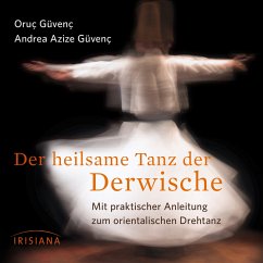 Der heilsame Tanz der Derwische (MP3-Download) - Güvenç, Andrea Azize; Güvenç, Oruç