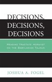 Decisions, Decisions, Decisions (eBook, ePUB)