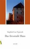 Das fressende Haus (eBook, ePUB)