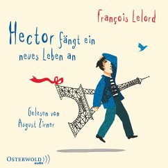 Hector fängt ein neues Leben an / Hector Bd.6 (MP3-Download) - Lelord, François