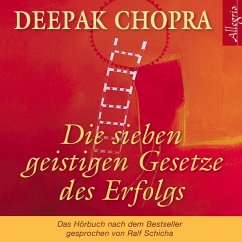 Die sieben geistigen Gesetze des Erfolgs (MP3-Download) - Chopra, Deepak