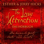 The Law of Attraction, Das kosmische Gesetz hinter &quote;The Secret&quote; (MP3-Download)