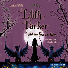 Lilith Parker und der Kuss des Todes / Lilith Parker Bd.2 (MP3-Download) - Wilk, Janine