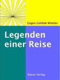 Legenden einer Reise (eBook, ePUB)