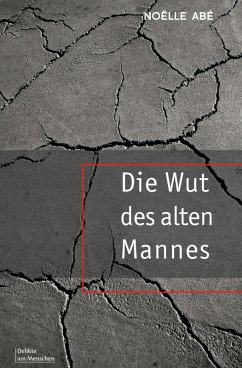 Cover Die Wut des alten Mannes (eBook, ePUB)