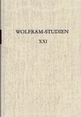Wolfram-Studien XXI / Wolfram-Studien XXI