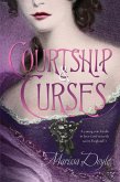 Courtship and Curses (eBook, ePUB) Courtship and Curses (eBook, ePUB)