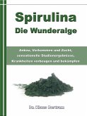 Spirulina - Die Wunderalge (eBook, ePUB)
