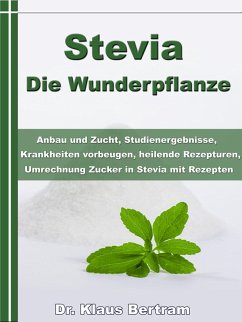 Cover Stevia - Die Wunderpflanze (eBook, ePUB)