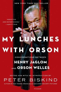 My Lunches with Orson (eBook, ePUB) - Biskind, Peter
