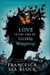 Love in the Time of Global Warming... - Bild 1