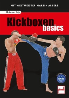 Kickboxen basics - Delp, Christoph