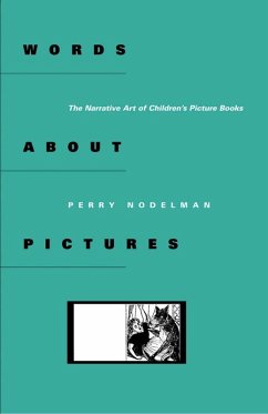 Words about Pictures (eBook, ePUB) - Nodelman, Perry