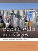 Beyond Walls and Cages (eBook, ePUB)