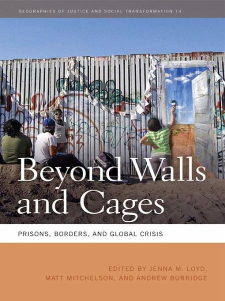 Beyond Walls and Cages (eBook, ePUB) Beyond Walls and Cages (eBook, ePUB)
