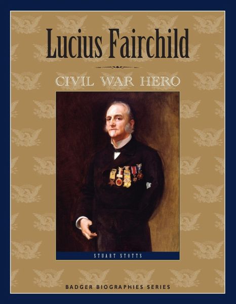 Lucius Fairchild (eBook, ePUB) Lucius Fairchild (eBook, ePUB)
