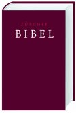 Zürcher Bibel, mit Einleitungen, Glossar und eingelegter Trauurkunde