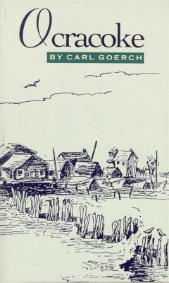 Ocracoke (eBook, ePUB) - Goerch, Carl