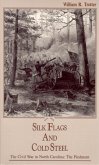 Silk Flags and Cold Steel (eBook, ePUB)