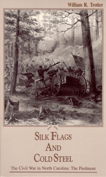 Silk Flags and Cold Steel (eBook, ePUB) Silk Flags and Cold Steel (eBook, ePUB)