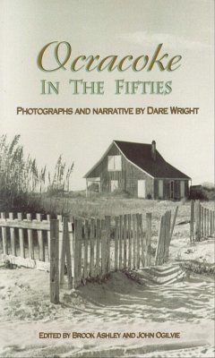 Ocracoke in the Fifties (eBook, ePUB) - Wright, Dare