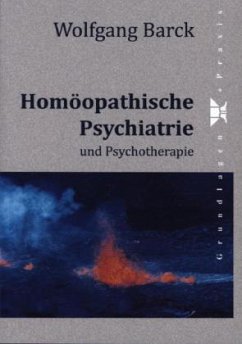Homöopathische Psychiatrie - Barck, Wolfgang