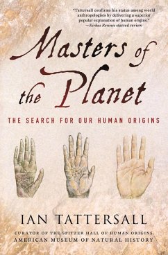 Masters of the Planet (eBook, ePUB) - Tattersall, Ian