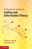Student's Guide to Coding and Information Theory (eBook, ePUB)