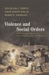 Violence and Social Orders (eBook, ePUB) - Bild 1