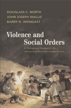 Violence and Social Orders (eBook, ePUB) - North, Douglass C.