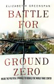 Battle for Ground Zero (eBook, ePUB)