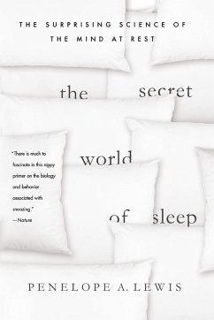 The Secret World of Sleep (eBook, ePUB) - Lewis, Penelope A.