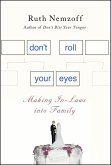 Don't Roll Your Eyes (eBook, ePUB)