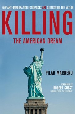 Killing the American Dream (eBook, ePUB) - Marrero, Pilar