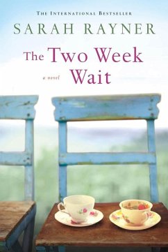 The Two Week Wait (eBook, ePUB) - Rayner, Sarah