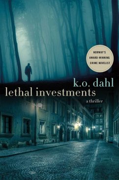Lethal Investments (eBook, ePUB) - Dahl, K. O.