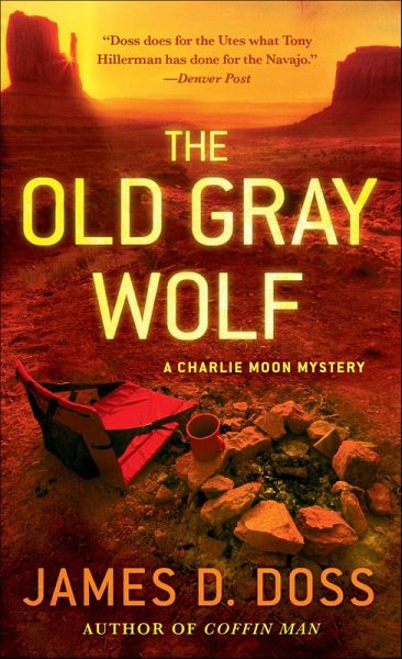The Old Gray Wolf (eBook, ePUB) The Old Gray Wolf (eBook, ePUB)