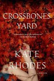 Crossbones Yard (eBook, ePUB) Crossbones Yard (eBook, ePUB)