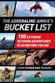 The Adrenaline Junkie's Bucket List (eBook, ePUB)