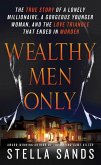 Wealthy Men Only (eBook, ePUB)