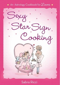 Sexy Star Sign Cooking (eBook, ePUB) - Ricci, Sabra