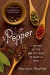 Pepper: A History of the World's Most... - Bild 1