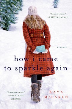 How I Came to Sparkle Again (eBook, ePUB) - Mclaren, Kaya